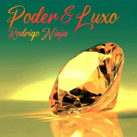 Poder & Luxo