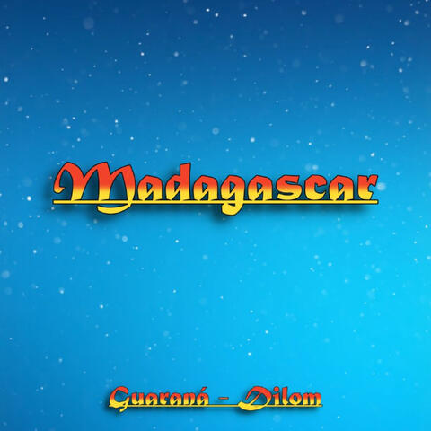 Madagascar