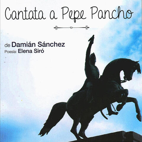 Cantata a Pepe Pancho