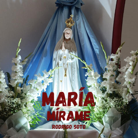 María Mírame