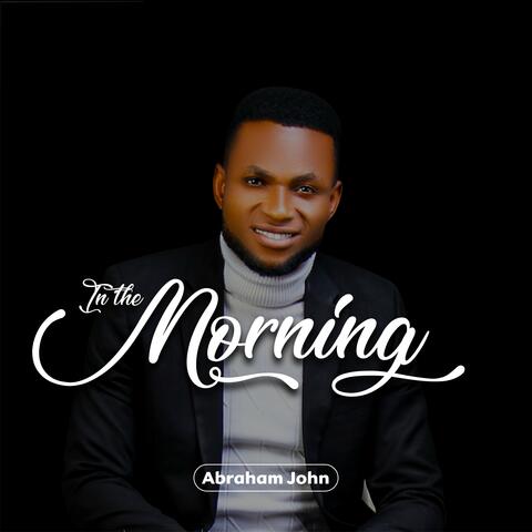 In the Morning