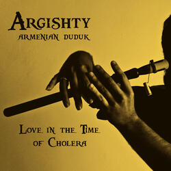 Armenian Duduk: Love in the Time of Cholera Streaming