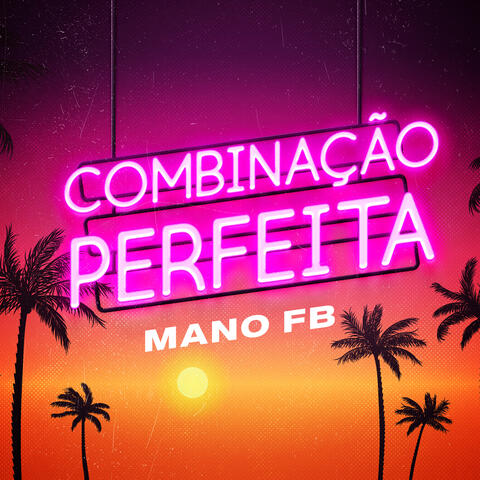 Combinação Perfeita