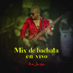 Mix de Bachata (El Hombre de Tu Vida/Me Enamore/El Dolor/Pobre Diablo/Tres Palabras/Me Extrañaras Mañana/Tu Cárcel/ Cuanto Lamento)
