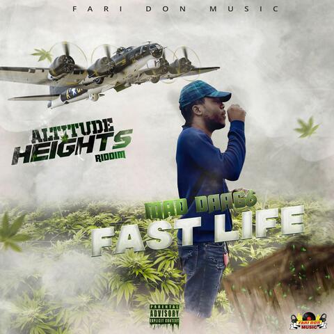 Fast Life