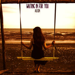 Waiting in for You