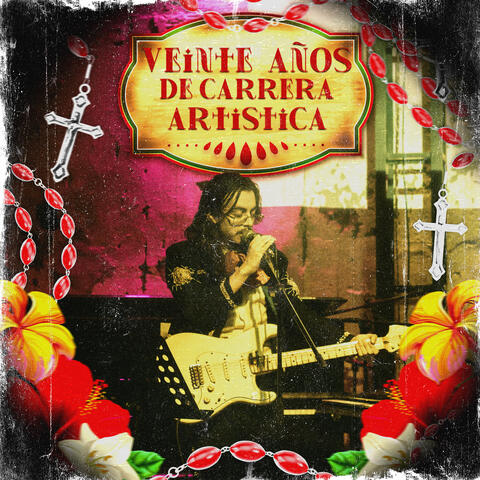 Veinte Años de Carrera Artística