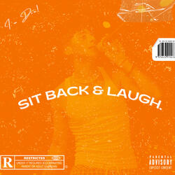 Sit Back & Laugh