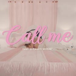 Call Me