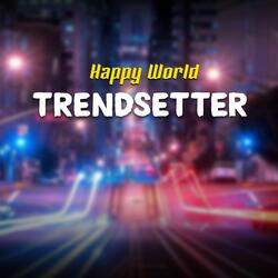 Trendsetter