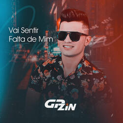 Vai Sentir Falta de Mim