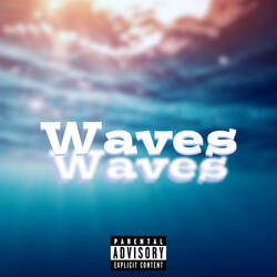 Waves