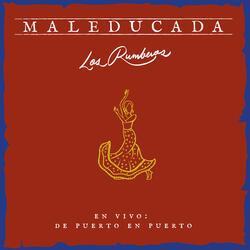 Maleducada
