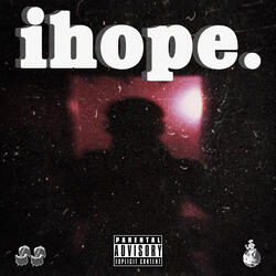 Ihope.