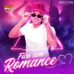 Fica Sem Romance