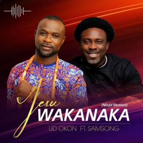Jesu Wakanaka
