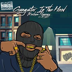 Gangster in the Hood