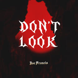 Don’t Look