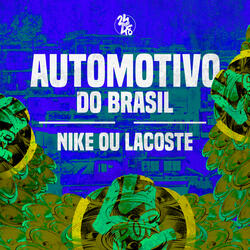Automotivo do Brasil - Nike ou Lacoste