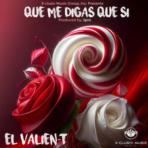 Que Me Digas Que Si