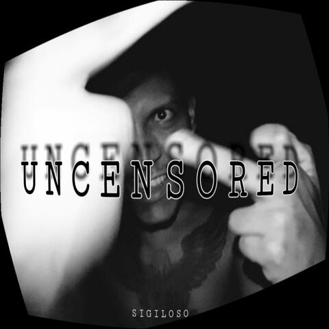 Uncensored
