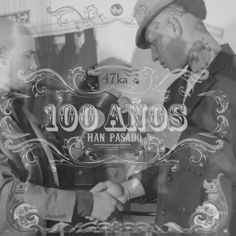 100 Años Han Pasado Rktango
