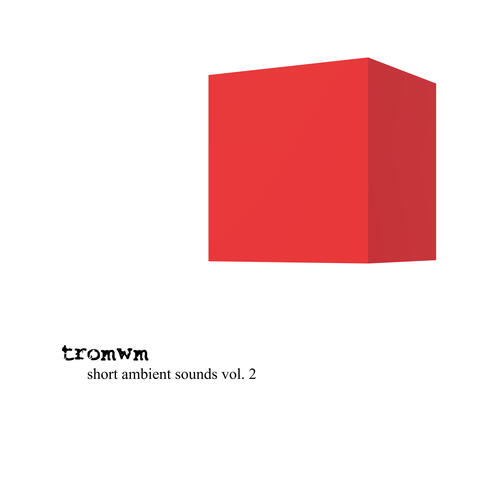 Short Ambient Sounds, Vol. 2
