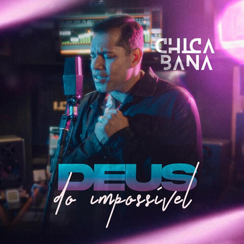 Deus do Impossível