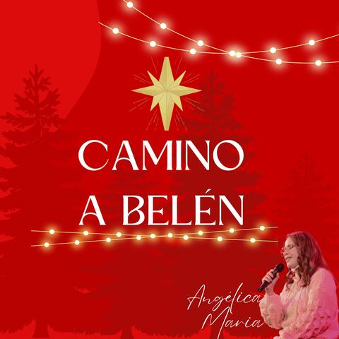 Camino a Belén