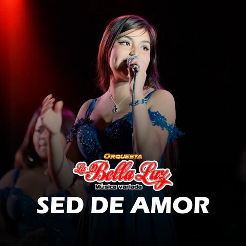 Sed de Amor