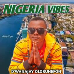 Nigeria Vibes