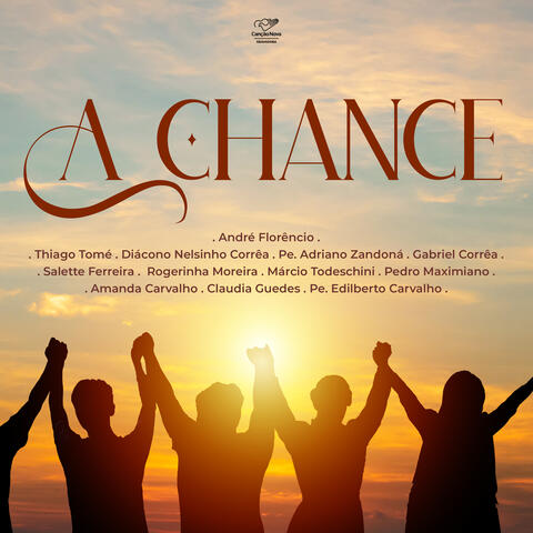 A Chance