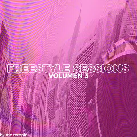 Freestyle Sessions, Vol. 3