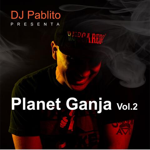 Planet Ganja, Vol. 2