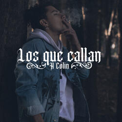 Los Que Callan
