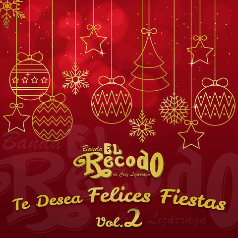 Banda el Recodo Te Desea Felices Fiestas, Vol. 2