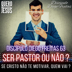 Ser Pastor ou Não ? | Série Decisão | Motivados em Cristo 63