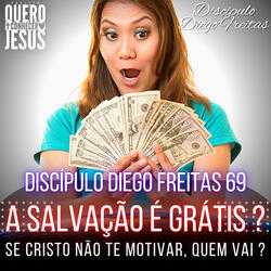 A Salvação É Gratis ? | Série Salvação | Motivados em Cristo 69