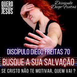 Busque a Sua Salvação | Série Salvação | Motivados em Cristo 70