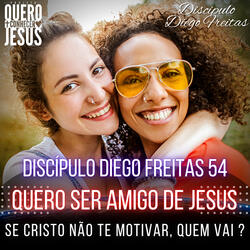 Eu Quero Ser Amigo de Jesus | Motivados em Cristo 54