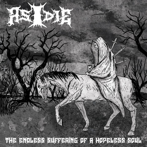 The Endless Suffering of a Hopeless Soul