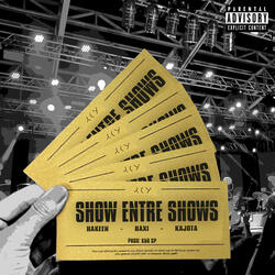 Show Entre Shows