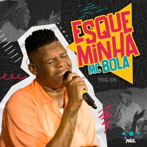 Esqueminha Mc Bola, Vol. 02