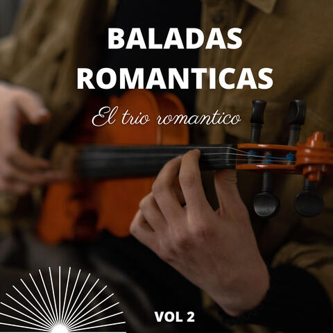 Baladas Romanticas, Vol. 2
