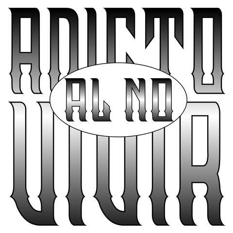 Adicto al No Vivir