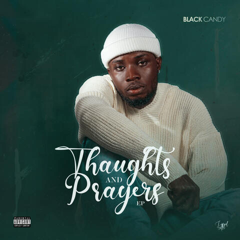 Thaughts and Prayer