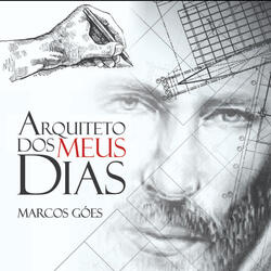 Arquiteto dos Meus Dias