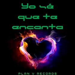 Yo Se Que Te Encanta