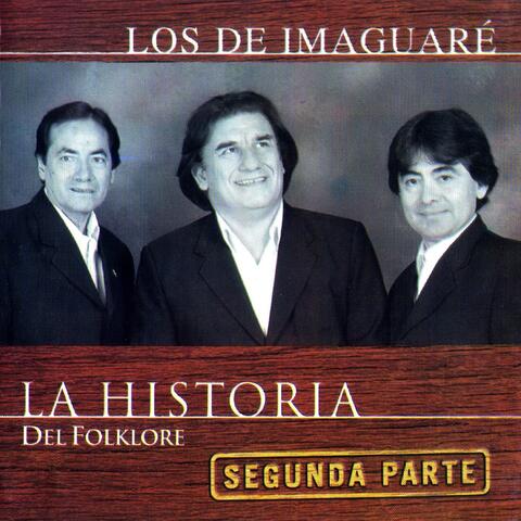 La Historia - Segunda Parte