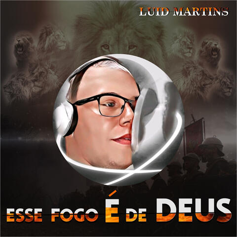 Esse Fogo É Deus